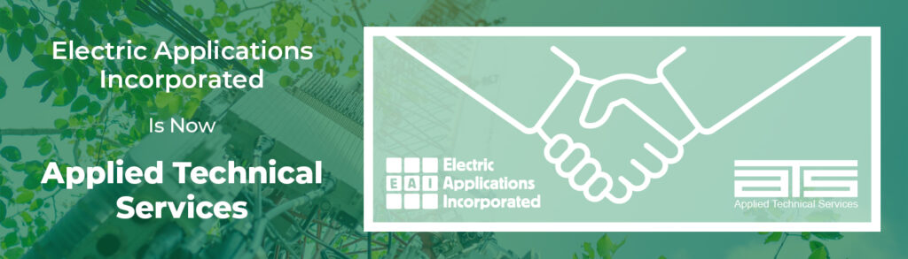 Electric Applications Incorporated (EAI) has Become Applied Technical Services (ATS)